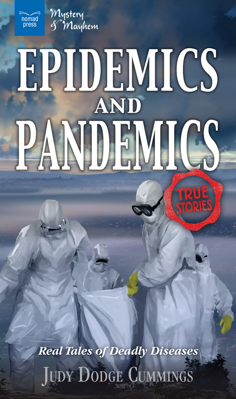 Epidemics and Pandemics -  Judy Dodge Cummings