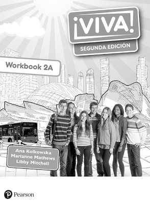 Viva! 2 Segunda Edi&ccedil;ion Workbook A (Pack of 8) - Ana Kolkowska, Marianne Mathews, Libby Mitchell