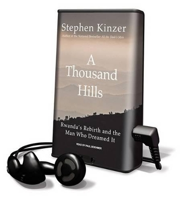 A Thousand Hills - Stephen Kinzer