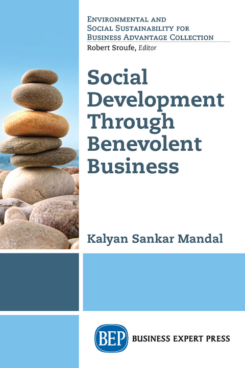 Social Development Through Benevolent Business - Kalyan Sankar Mandal