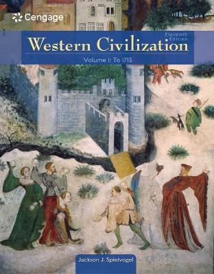 Bundle: Western Civilization: Volume I: To 1715, 11th + Mindtap, 1 Term Printed Access Card - Jackson J Spielvogel