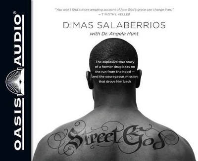 Street God - Dimas Salaberrios, Angela Hunt