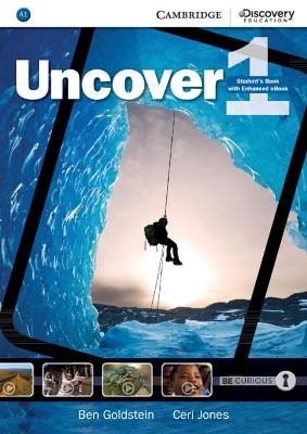 Uncover Level 1 Student's Book with Online Workbook and Online Practice - Ben Goldstein, Ceri Jones