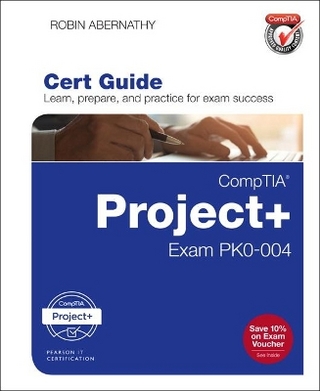 CompTIA Project+ Cert Guide