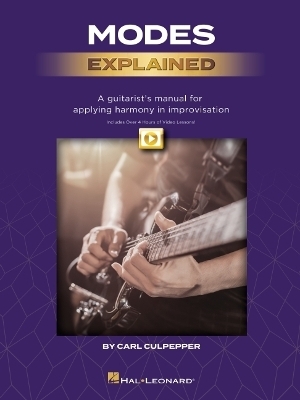Modes Explained - Carl Culpepper