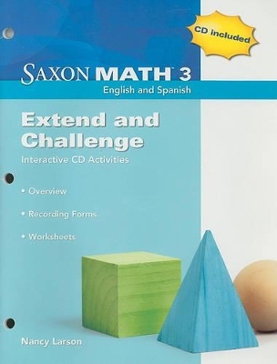 Saxon Math 3: Extend and Challenge - Nancy Larson
