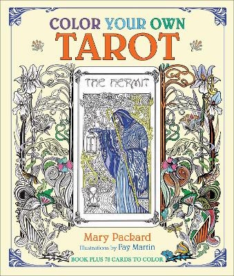 Color Your Own Tarot - Mary Packard
