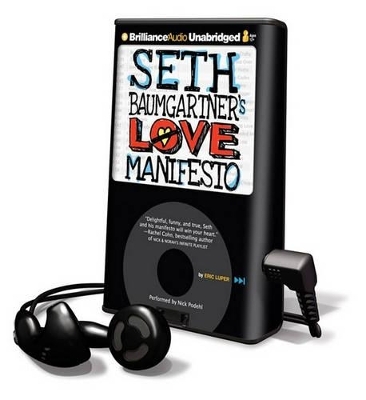 Seth Baumgartner's Love Manifesto - Eric Luper