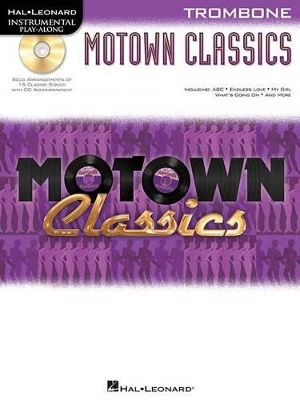 Motown Classics - Instrumental Play-Along Series -  Hal Leonard Publishing Corporation