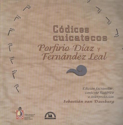 Los Codices Cuicatecos - Sebastian Van Doesburg