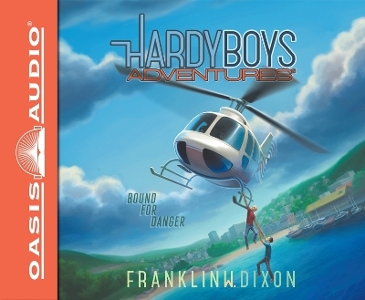 Bound for Danger - Franklin W Dixon