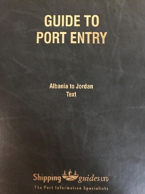 Guide to Port Entry -  Pielow Shipping Guides Ltd