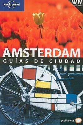 Lonely Planet Amsterdam Guias de Ciudad