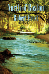 North of Boston - Robert Frost