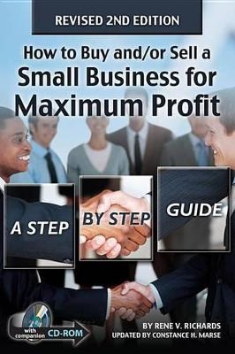How to Buy And/Or Sell a Small Business for Maximum Profit