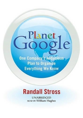 Planet Google - Randall Stross