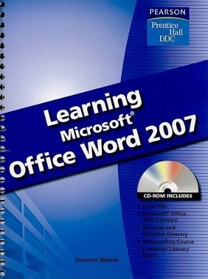 Learning Microsoft Word 2007 - Suzanne Weixel