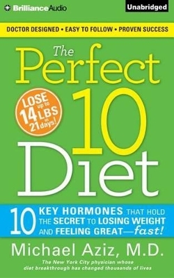 The Perfect 10 Diet - Michael Aziz  M.D.