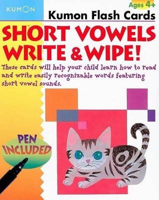 Short Vowels Write & Wipe! Flash Cards