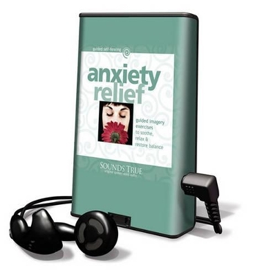 Anxiety Relief - Martin Rossman
