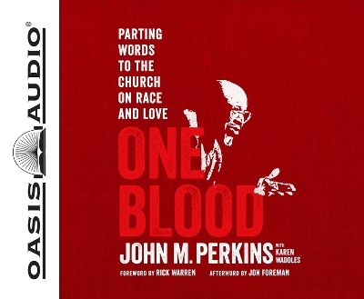 One Blood - Dr John M Perkins, Karen Waddles