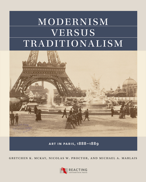 Modernism versus Traditionalism - Gretchen K. McKay, Nicolas W. Proctor, Michael A. Marlais