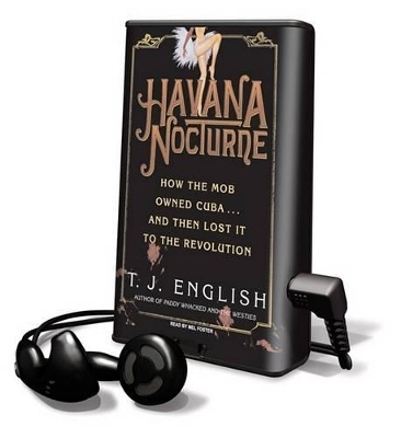 Havana Nocturne - T J English