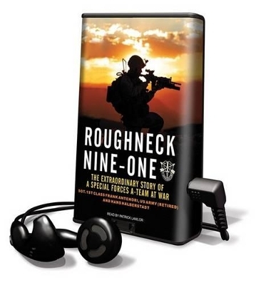 Roughneck Nine-One - Frank Antenori, Hans Halberstadt