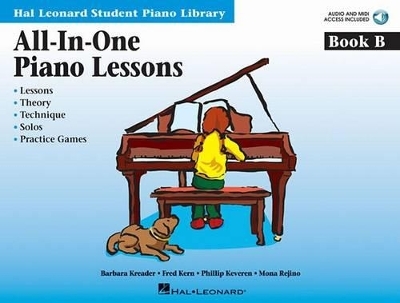 All-In-One Piano Lessons Book B - Barbara Kreader, Fred Kern, Phillip Keveren, Mona Rejino