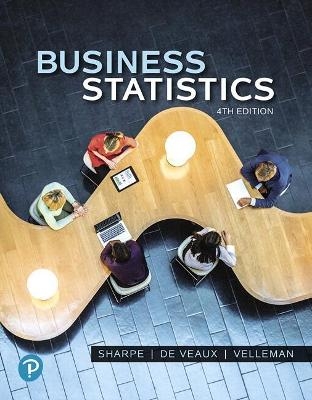 Business Statistics Plus Mylab Statistics with Pearson Etext -- 24 Month Access Card Package - Norean Sharpe, Richard De Veaux, Paul Velleman