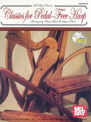 Classics for Pedal-Free Harp - Chuck Bird, Susan Peters