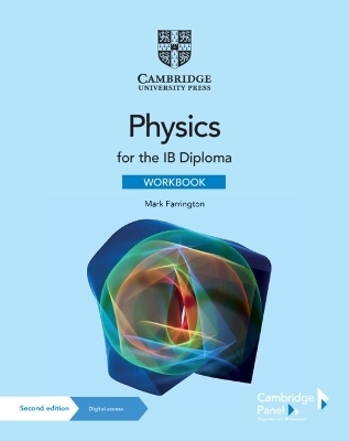 Physics for the IB Diploma Workbook with Digital Access (2 Years) - Mark Farrington