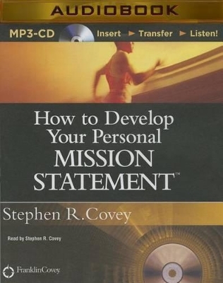 How to Develop Your Personal Mission Statement