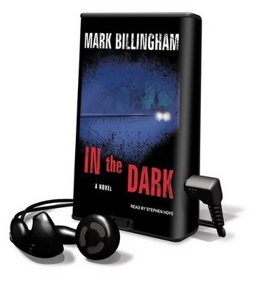 In the Dark - Mark Billingham