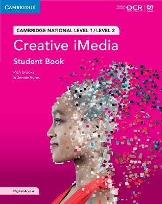 Cambridge National in Creative iMedia Student Book with Digital Access (2 Years) - Rich Brooks, Jennie Eyres