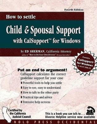 How to Settle Child and Spousal Support with CalSupport for Windows - Ed Sherman