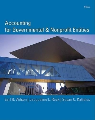 Accounting for Governmental & Nonprofit Entities - Jacqueline L Reck, Susan C Kattelus, Earl Ray Wilson