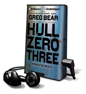 Hull Zero Three - Greg Bear