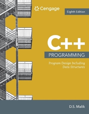 Bundle: C++ Programming: Program Design Including Data Structures, 8th + Mindtapv2.0, 1 Term Printed Access Card - D S Malik