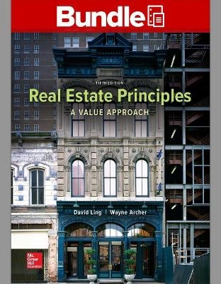 Gen Combo Looseleaf Real Estate Principles; Connect Access Card - David C Ling, Wayne Archer