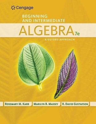 Bundle: Beginning and Intermediate Algebra: A Guided Approach, 7th + Webassign Printed Access Card for Karr/Massey/Gustafson's Beginning and Intermediate Algebra: A Guided Approach, 7th Edition, Single-Term - Rosemary Karr, Marilyn Massey, R David Gustafson