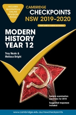 Cambridge Checkpoints NSW 2019-20 Modern History Year 12 and QuizMeMore Online - Troy Neale, Melissa Bright
