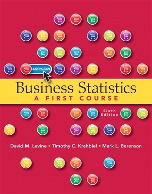 Business Statistics Plus MyStatLab with Pearson eText -- Access Card Package