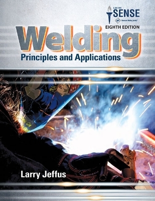 Bundle: Welding: Principles and Applications, 8th + Coursemate, 4 Terms (24 Months) Printed Access Card + Lms Integrated for Mindtap Welding, 4 Terms (24 Months) Printed Access Card