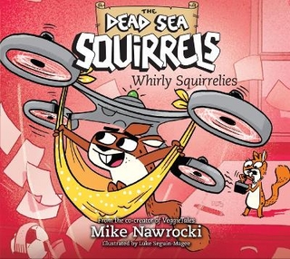 Whirly Squirrelies