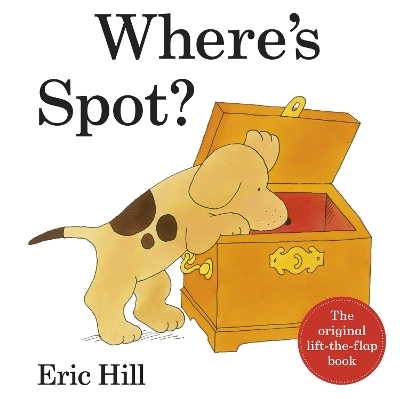 Where's Spot 2012 Deluxe Edition - Eric Hill
