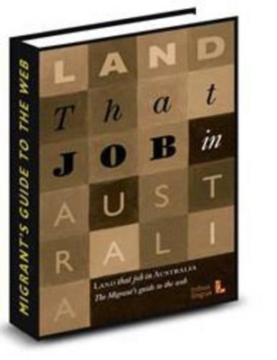Land That Job in Australia