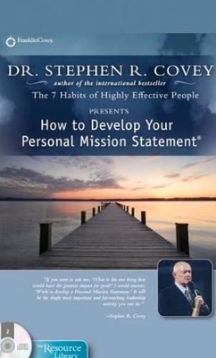 How to Develop Your Personal Mission Statement