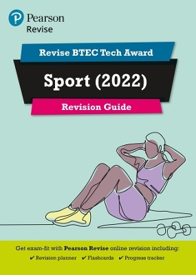 Pearson REVISE BTEC 2022 Tech Award Sport Revision Guide inc online edition - for 2026, 2027 exams - Jenny Brown