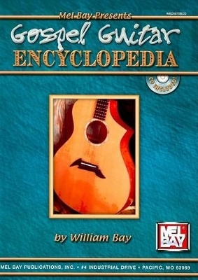 Gospel Guitar Encyclopedia - William Bay